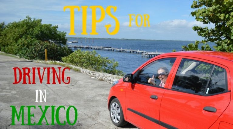 Tips for Driving in Mexico - Peanuts or Pretzels